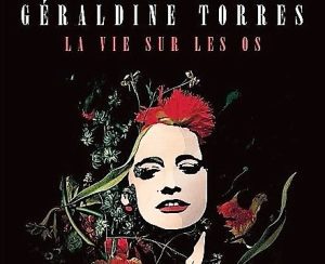 Lire la suite à propos de l’article Géraldine Torrès